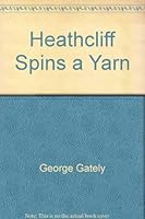Heathcliff Spins a Yarn 0441322042 Book Cover