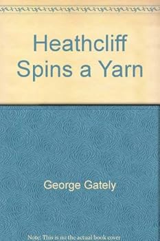 Mass Market Paperback Heathcliff Spins a Yarn Book
