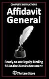 Affidavit General: Ready-to-use, legally binding, fill-in-the-blanks law firm template with instructions.
