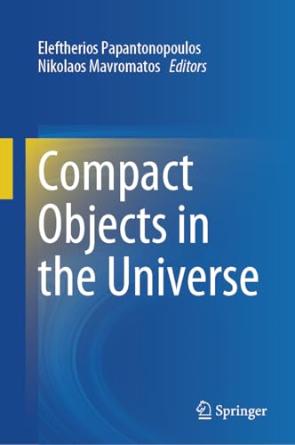Compact Objects in the Universe view 2