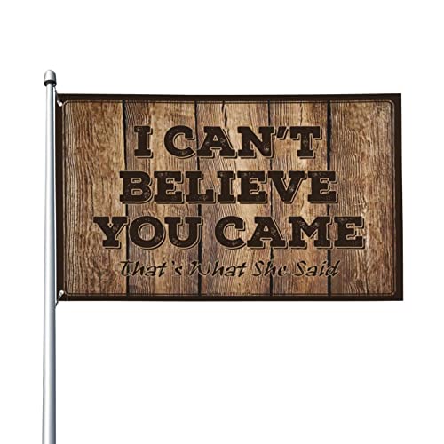 Small Flags I Can'T Believe You Came That'S What She Said �t���b�O �N�[���Ȃ��� �������p �H�̃|�[�`�̑���(120X180cm)