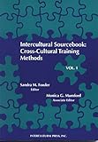 Intercultural Sourcebook Vol 1: Cross-Cultural Training Methods