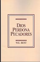Dios Perdona Pecadores B07D634J22 Book Cover
