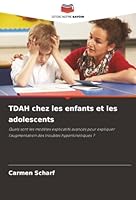 TDAH chez les enfants et les adolescents (French Edition) 6202338415 Book Cover