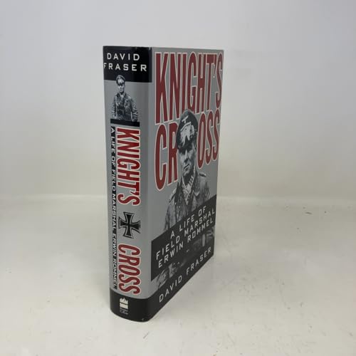 Knight's Cross: A Life of Field Marshal Erwin R... 0060182229 Book Cover