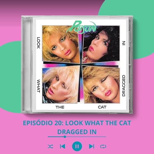 『#20 - Look What The Cat Dragged In - Poison』のカバーアート