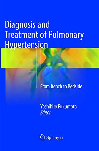 Diagnosis and Treatment of Pulmonary Hypertension: From Bench to Bedside