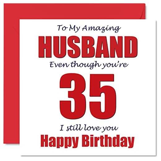 Divertidas tarjetas de felicitación de 35 cumpleaños para marido, 35 I Still Love You, tarjeta de feliz cumpleaños para marido de esposa, regalos de bromas de treinta y quinta marido, 145 mmx145 mm