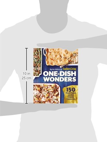 One-Dish Wonders: 150 Fresh Takes On The Classic Casserole #TOP1