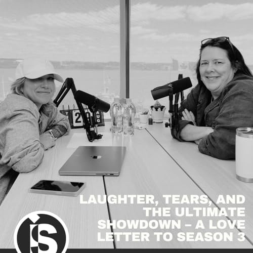 S3 Finale - Episode 17: Laughter, Tears, and the Ultimate Showdown &ndash; A Love Letter to Season 3 ❤️