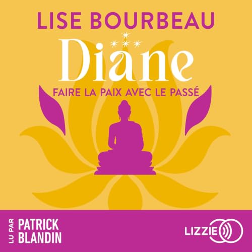 Diane - Faire la paix avec le pass&eacute; cover art