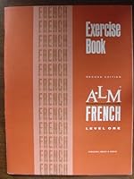A-LM French Excercise Book, Level One 0153820608 Book Cover