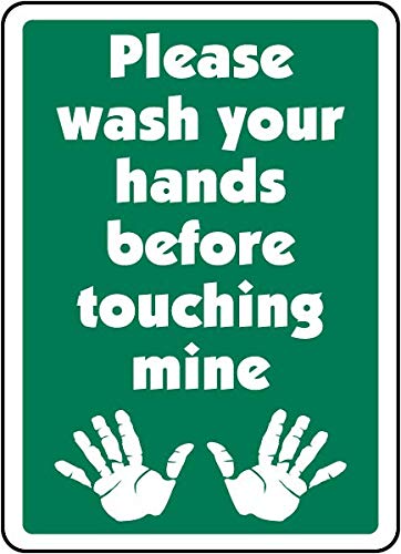 Please wash Your Hands Before Touching Mine.Sign Board Water Proof Signature Board (Sun Board)