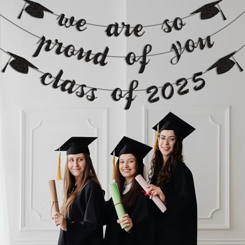 Image of JUESMOS 2025 Graduation Banners Party Decorations Black Glitter We are So Proud of You Grad Banners Class of 2025 Graduation Decorations High School College University Grad Party Supplies