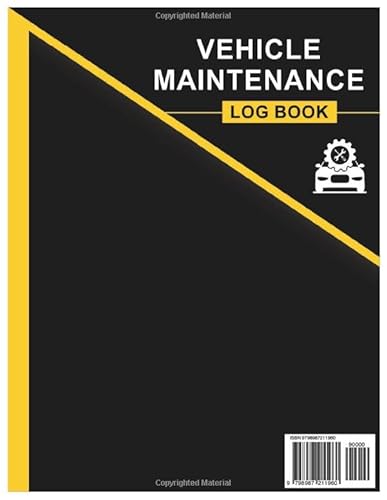 Vehicle Maintenance Log Book: Car Maintenance Log Book, Automotive Service Record For Cars, Trucks & Motorcycles, Auto Expense Diary - 8.5" X 11" 100+ Pages #TOP1