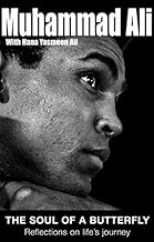 [(The Soul of a Butterfly )] [Author: Muhammad Ali] [Sep-2005]