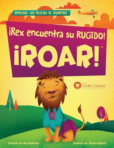 ROAR! Rex Encuentra Su Rugido (Spanish Edition)