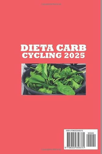 Dieta Carb Cycling 2025: Com 110 Receitas Deliciosas e Balanceadas para cada fase, controle de Peso
