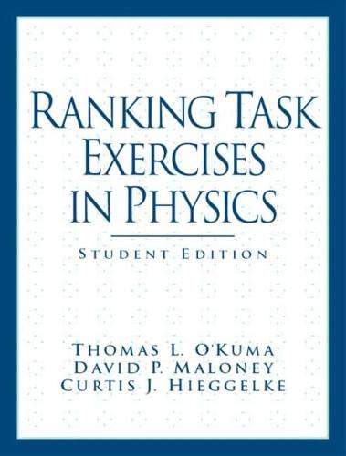 Ranking Task Exercises in Physics: Student Edition