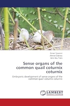Paperback Sense organs of the common quail coturnix coturnix Book