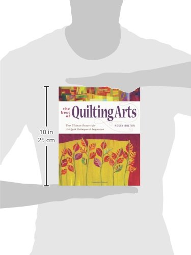The Best of Quilting Arts: Your Ultimate Resource for Art Quilt Techniques and Inspiration - Image 3