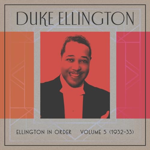 Amazon Music Duke EllingtonのEllington In Order, Volume 5 (193233