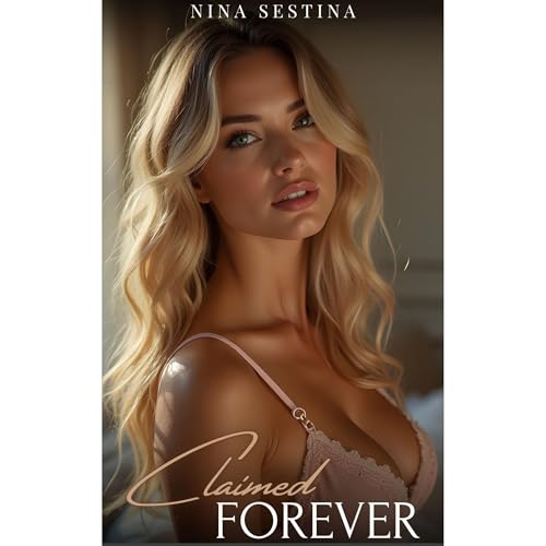 Claimed Forever by Nina Sestina episode artwork