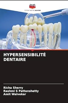 Hypersensibilité Dentaire (French Edition)