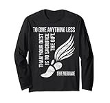 To Give Anything Less Than Best Prefontaine Long Sleeve Long Sleeve T-Shirt