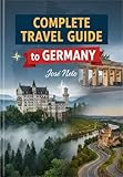 Complete Travel Guide to Germany (Travel Guide Complete)