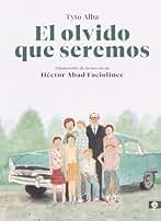 El olvido que seremos (novela gráfica) (Salamandra Graphic)