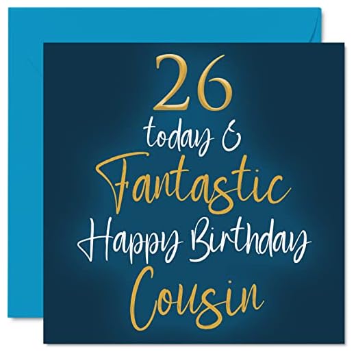 Fantásticas tarjetas de cumpleaños 26 para primos – 26 Today & Fantastic – Tarjeta de feliz cumpleaños para primos de parientes, regalos de cumpleaños de primos, tarjetas de felicitación de cumpleaños
