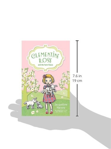 Clementine Rose and the Farm Fiasco