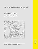 Tocharische?texte Zur Buddhalegende (German Edition) 3897545608 Book Cover