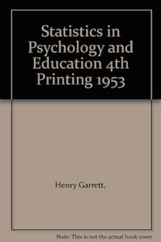 Hardcover Statistics in Psychology and Education 4th Printing 1953 Book