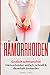 Produktbild Hämorrhoiden: Endlich schmerzfrei: Hämorrhoiden einfach, schnell und dauerhaft loswerden