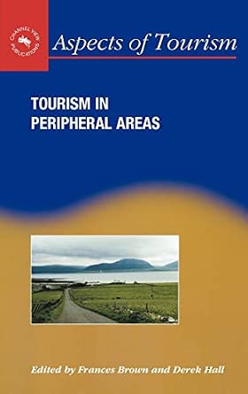 Tourism in Peripheral Areas: Case Studies: 1 book cover