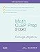 Math CLEP Prep 2020: College Algebra