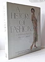 A History of Fashion 0688037429 Book Cover