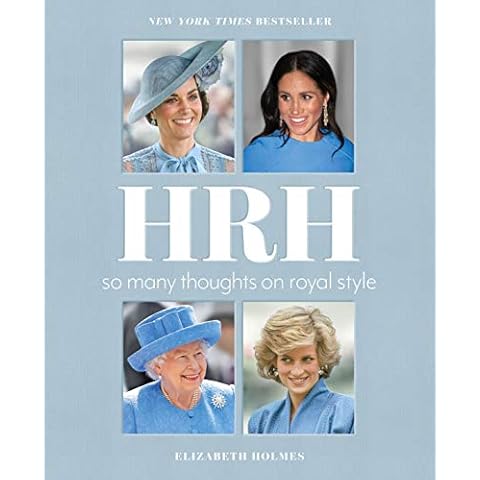 HRH: So Many Thoughts on Royal Style Cover