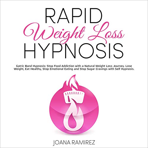 Rapid Weight Loss Hypnosis (Audible Audio Edition) Joana