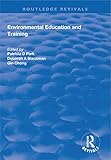 Environmental Education and Training (Routledge Revivals)