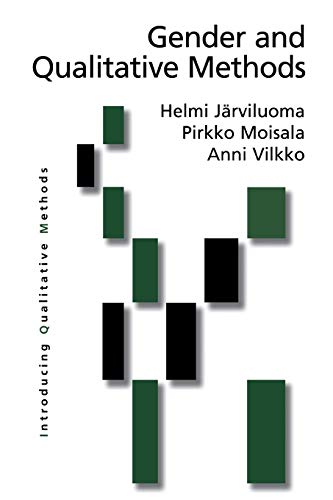 Gender and Qualitative Methods (Introducing Qualitative Methods series)