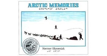 Unknown Binding Arctic Memories Book