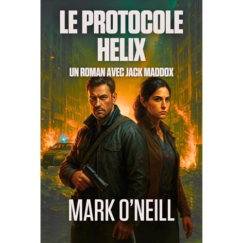 Le Protocole H&eacute;lix Audiobook By Mark O'Neill cover art