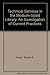 Technical Services in the Medium-Sized Library: An Investigation of Current Practices