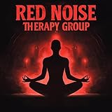 Red Noise Therapy Group