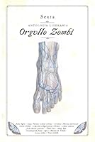 Orgullo Zombi 6 (Spanish Edition) B0F5B6RY3F Book Cover