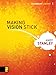 Making Vision Stick (Leadership Library)