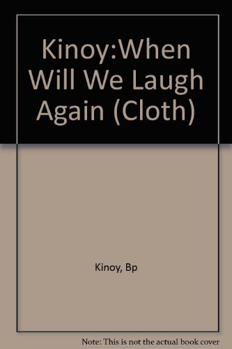 When will we laugh again?: Living and dealing w... 0231056389 Book Cover